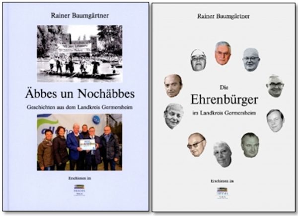 Zwei Bücher von Rainer Baumgärtner - Äbbes un Nochäbbes und Die Ehrenbürger...