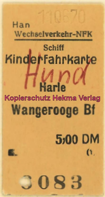 Wangerooge Inselbahn - Fahrkarte (Hund)
