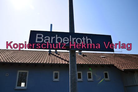 Barbelroth (Pfalz) Eisenbahn - Bahnhof Barbelroth - Bahnhofsschild