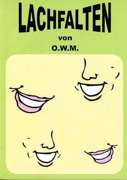 Neu im Vertrieb - Das Buch "Lachfalten" von Otto W. Mayer