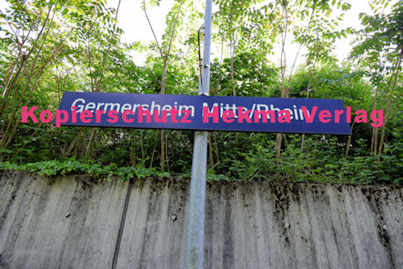 Germersheim Eisenbahn - Bahnhaltepunkt Germersheim Mitte - Bahnhofsschild