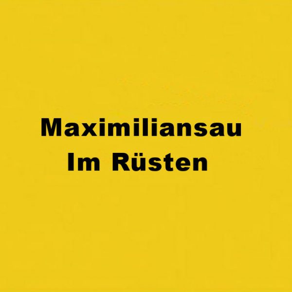 Maximiliansau Im Rüsten