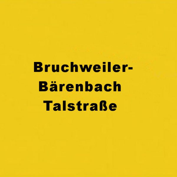 Bruchweiler-Bärenbach Talstraße