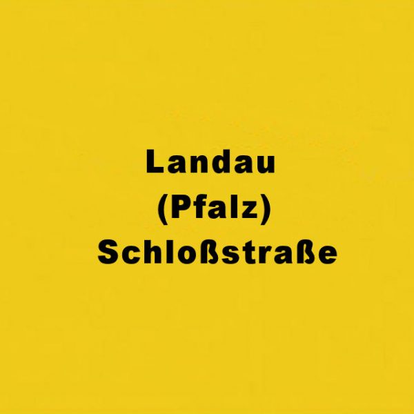 Landau (Pfalz) Schloßstraße