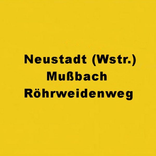 Neustadt Mußbach Röhrweidenweg