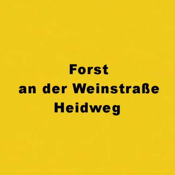 Forst an der Weinstraße Heidweg