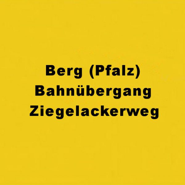 Berg (Pfalz) Bahnübergang Ziegelackerweg
