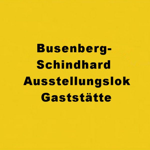 Busenberg-Schindhard Ausstellungslok Gaststätte