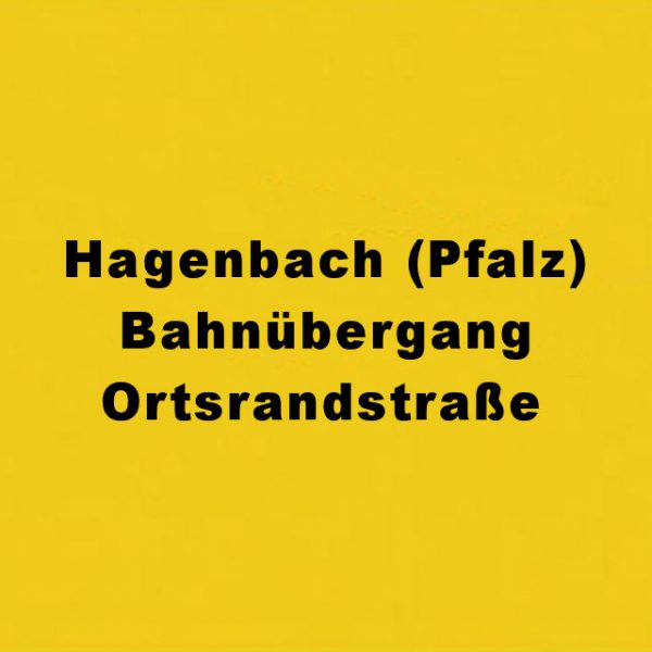 Hagenbach (Pfalz) Bahnübergang Ortsrandstraße