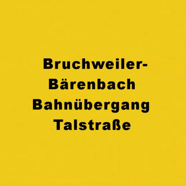 Bruchweiler-Bärenbach Talstraße