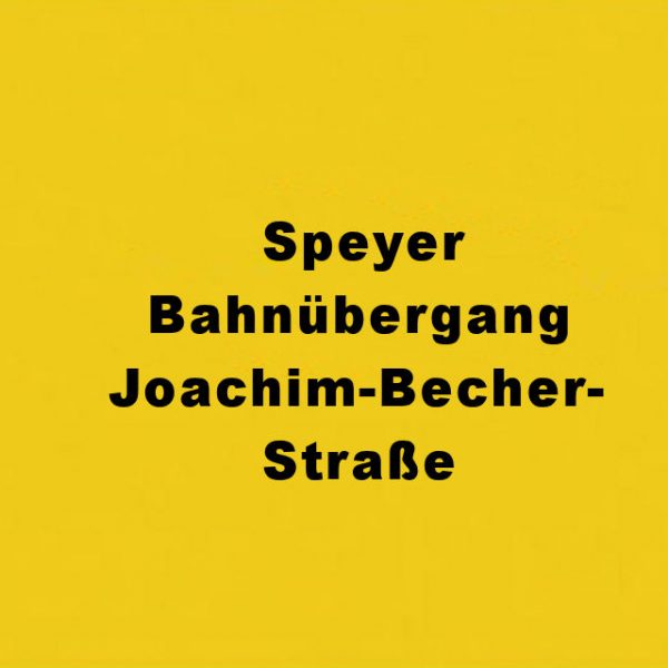 Speyer Bahnübergang Joachim-Becher-Straße